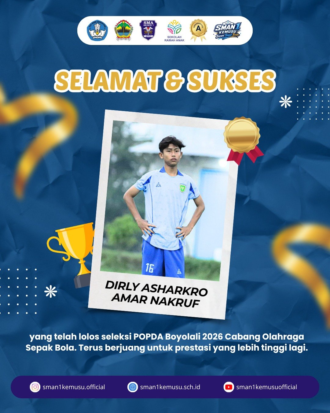 Selamat, Ananda Dirly Asharkro Amar Nakruf Lolos Seleksi POPDA Boyolali 2026 Cabang Olah Raga Sepak Bola