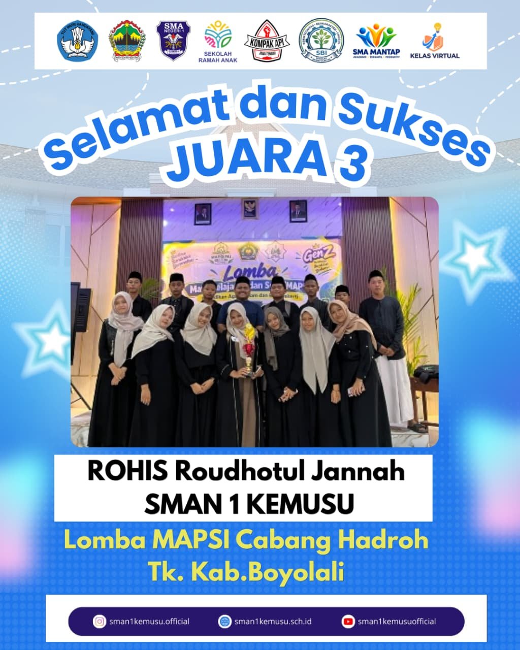 Selamat dan Sukses, Rohis Roudhotul Jannah SMA Negeri 1 Kemusu Raih Juara 3 Lomba MAPSI Cabang Hadroh Tingkat Kabupaten Boyolali Tahun 2026